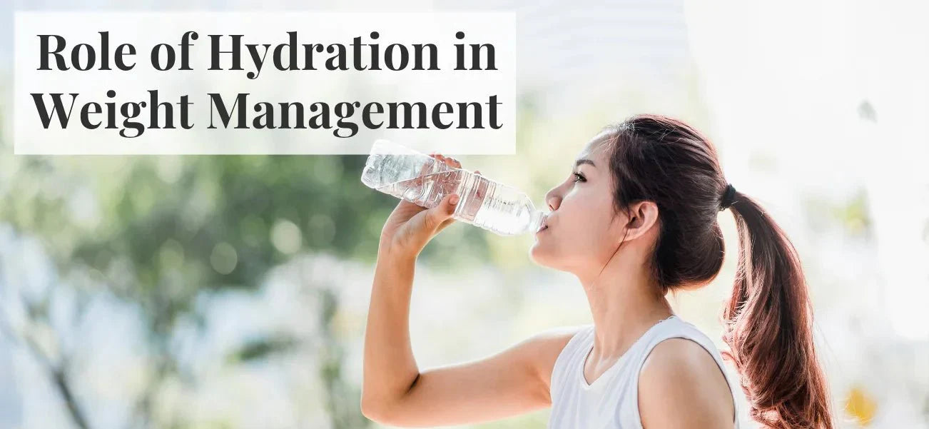 Role of Hydration in Weight Management - MNT