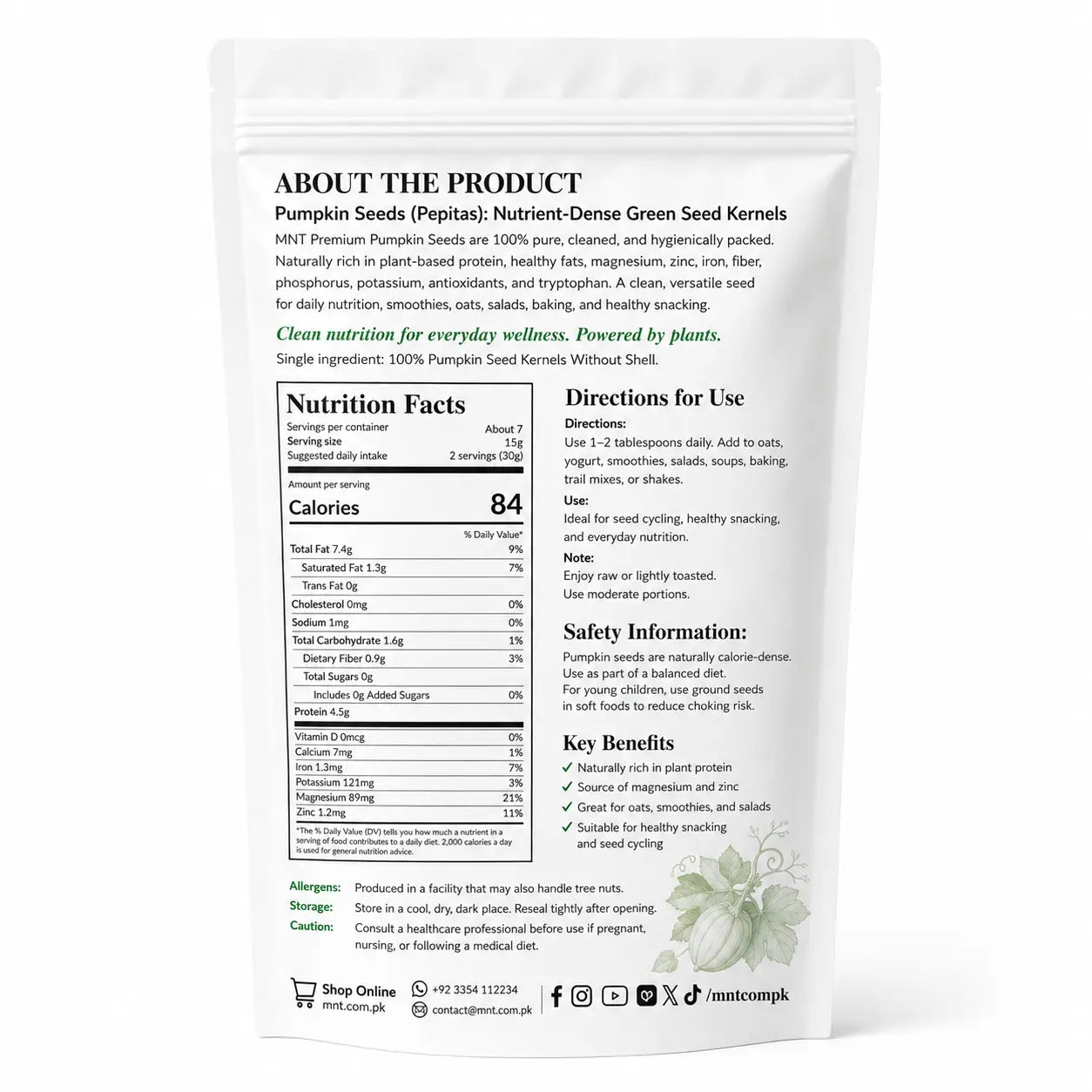 Nutrition facts on MNT raw unsalted pumpkin seeds 100g pack